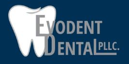 Evodent Dental PLLC